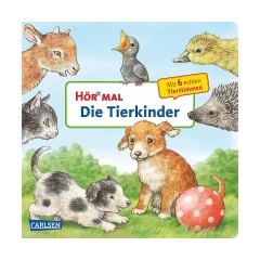 Carlsen Verlag Hor mal: Die Tierkinder Слушайте: животные дети